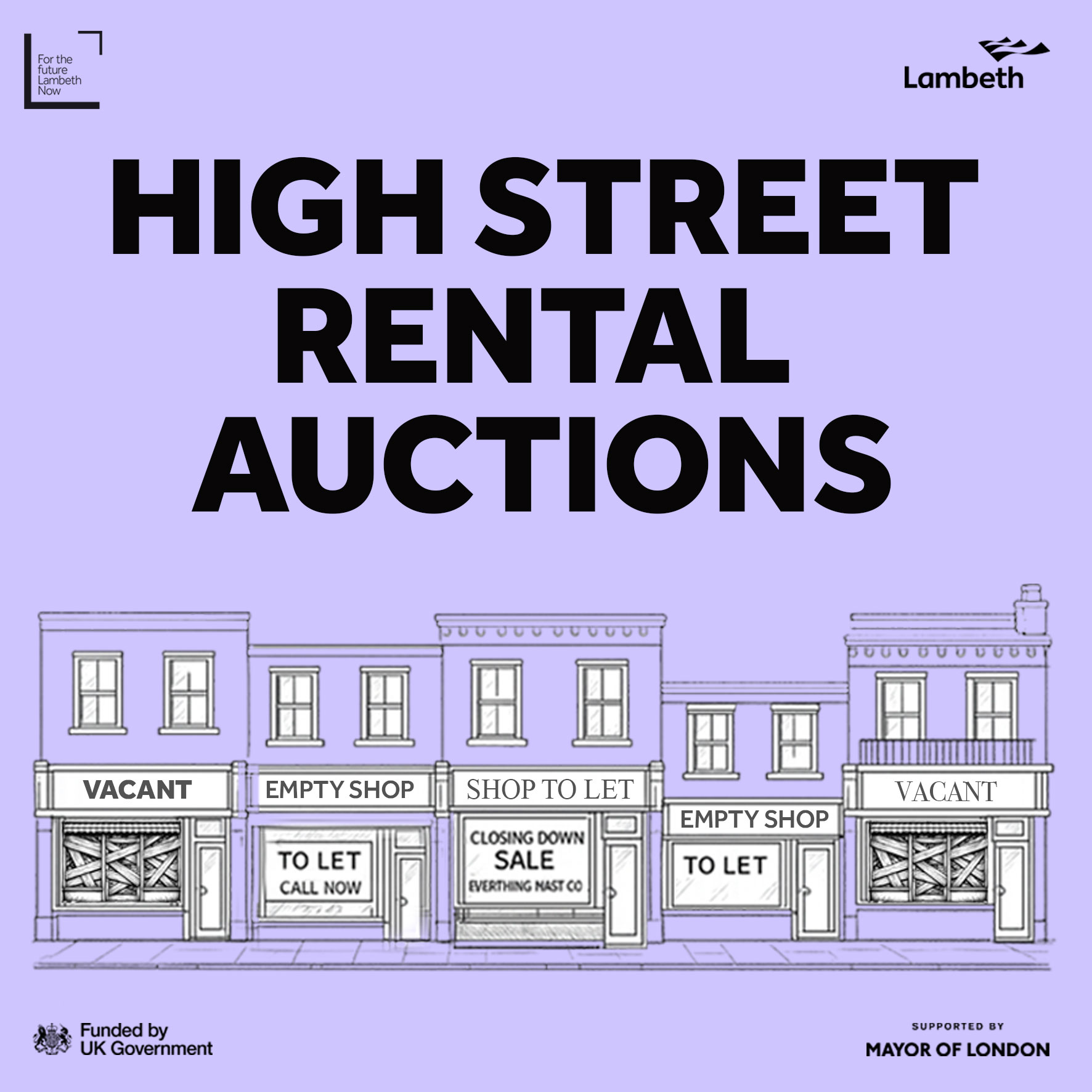 High Street Rental Auction title and an illustrated image of a row of vacant units. Logos for Lambeth Now, Lambeth Council, Supported by the Mayor of London, Funded by UK Government.